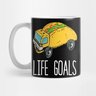 Life Goals Taco Truck Mug